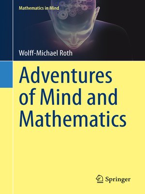 cover image of Adventures of Mind and Mathematics